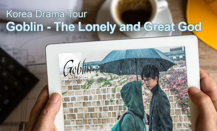 Korea Drama Tour: Goblin - The Lonely and Great God 1 Day Tour from HK$425/person